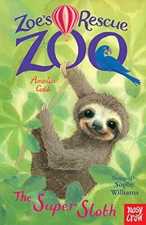 Zoe’s Rescue Zoo: the Super Sloth